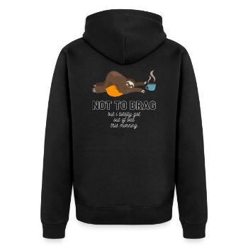 Faultier Nicht zu prahlen, aber ich habe total - Unisex Premium Bio Zip Hoodie - Schwarz - Hinten - Nico (187cm)