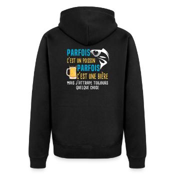 parfois c'est un poisson humour pêcheur pêche. - Veste à capuche bio Premium Unisexe - noir - Dos - Nico (187cm)