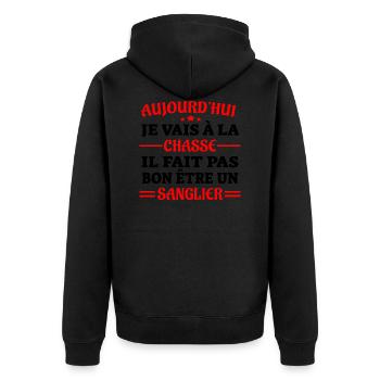 Je vais à la chasse fait pas bon être un sanglier - Veste à capuche bio Premium Unisexe - noir - Dos - Nico (187cm)