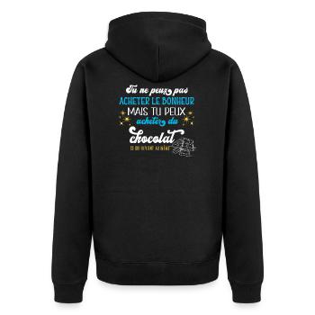 Humour chocolat, idée cadeau, bonheur et chocolats - Veste à capuche bio Premium Unisexe - noir - Dos - Nico (187cm)