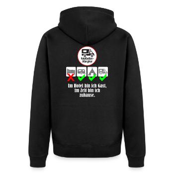Im Hotel bin ich Gast, im Zelt bin ich zuhause. - Unisex Premium Bio Zip Hoodie - Schwarz - Hinten - Nico (187cm)