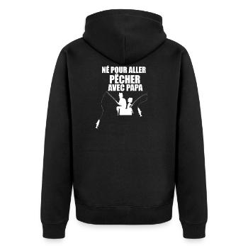 Né pour aller pêcher avec papa Naissance de bébé - Veste à capuche bio Premium Unisexe - noir - Dos - Nico (187cm)