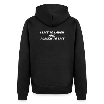 Ich lebe um zu lachen und ich lache um zu leben - Unisex Premium Bio Zip Hoodie - Schwarz - Hinten - Nico (187cm)