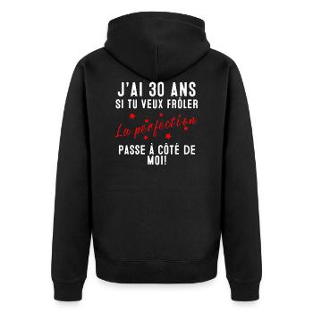 J’ai 30 ans cadeau anniversaire 30 ans humour - Veste à capuche bio Premium Unisexe - noir - Dos - Nico (187cm)