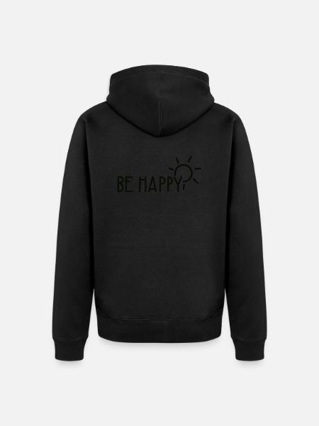 be happy - Unisex Premium Organic Zip Hoodie - black