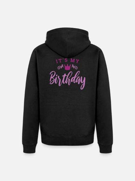 My birthday - Unisex Premium Organic Zip Hoodie - black