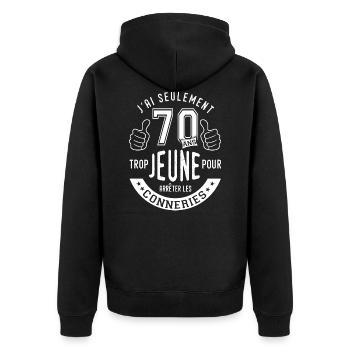 70 ans anniversaire trop jeune cadeau 70 ans - Veste à capuche bio Premium Unisexe - noir - Dos - Nico (187cm)