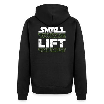 Small You Are Lift You Must - Veste à capuche bio Premium Unisexe - noir - Dos - Nico (187cm)