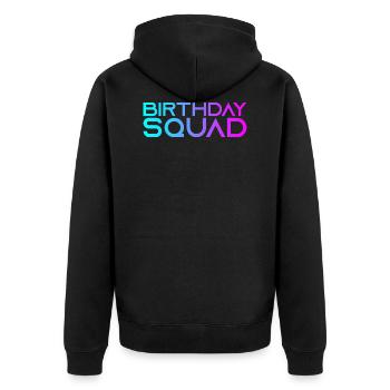 Birthday Squad - Unisex Premium Organic Zip Hoodie - black - Back - Nico (187cm)