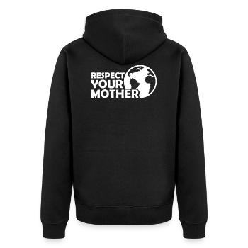 Respect your mother Klimawandel Ökologie Spruch - Unisex Premium Bio Zip Hoodie - Schwarz - Hinten - Nico (187cm)