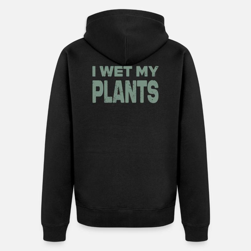I wet my plants - Veste à capuche bio Premium Unisexe - noir