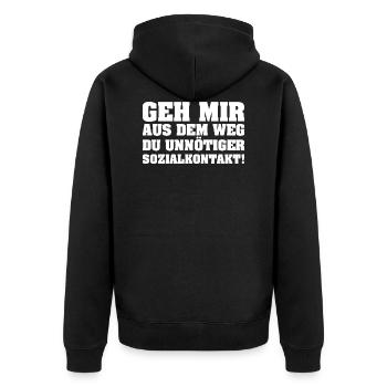 Geh mir aus dem Weg Du unnötiger Sozialkontakt - Unisex Premium Bio Zip Hoodie - Schwarz - Hinten - Nico (187cm)