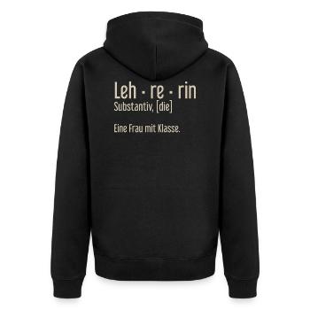 Lehrerin Lehrerinnen Schule Pädagogin Unterricht - Unisex Premium Bio Zip Hoodie - Schwarz - Hinten - Nico (187cm)