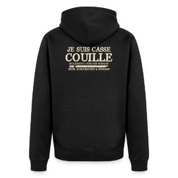 Casse couille humour homme râleur chiant - Veste à capuche bio Premium Unisexe - noir - Dos - Nico (187cm)