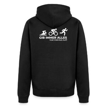 gib immer alles Triathlon Motivationsspruch - Unisex Premium Bio Zip Hoodie - Schwarz - Hinten - Nico (187cm)
