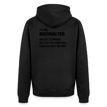 Ich bin Buchhalter, ich irre mich nie! - Unisex Premium Bio Zip Hoodie - Schwarz - Hinten - Nico (187cm)