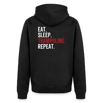 Eat Sleep Trampolin Wiederholung - Unisex Premium Bio Zip Hoodie - Schwarz - Hinten - Nico (187cm)