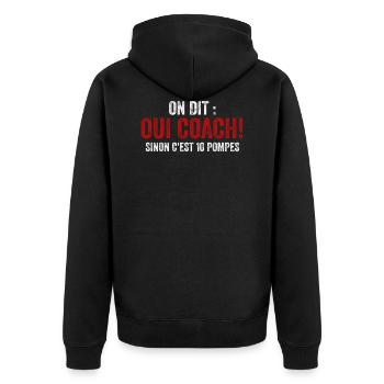 On Dit Oui Coach Humour Coaching Sportif Cadeau - Veste à capuche bio Premium Unisexe - noir - Dos - Nico (187cm)