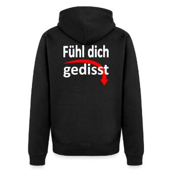 Fühl dich gedisst - Version 3 - Unisex Premium Bio Zip Hoodie - Schwarz - Hinten - Nico (187cm)