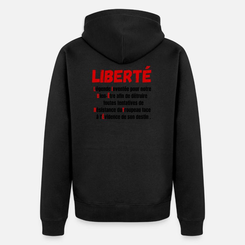 Liberté définition-légende inventée pour notre - Veste à capuche bio Premium Unisexe - noir