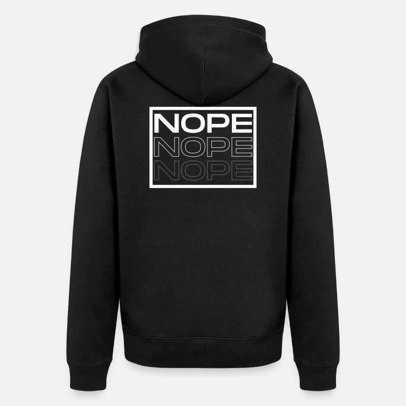 Nope - Unisex Premium Bio Zip Hoodie - Schwarz