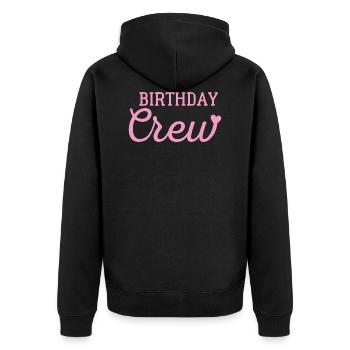 Birthday crew - Unisex Premium Organic Zip Hoodie - black - Back - Nico (187cm)