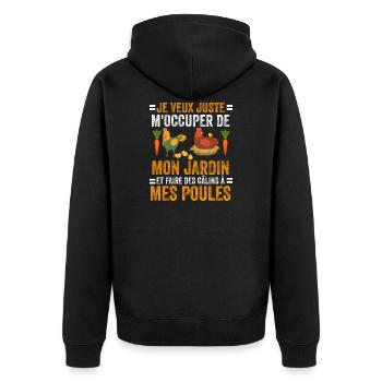 Cadeau poule Jardin Jardinier Humour Poules - Veste à capuche bio Premium Unisexe - noir - Dos - Nico (187cm)