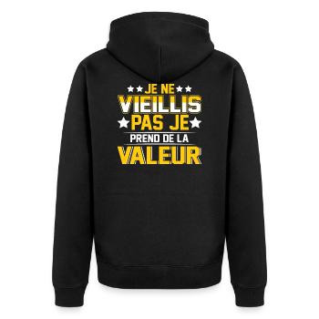 je ne viellis pas je prend de la valeur - Veste à capuche bio Premium Unisexe - noir - Dos - Nico (187cm)