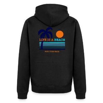 Life is a beach, find your wave - Unisex Premium Bio Zip Hoodie - Schwarz - Hinten - Nico (187cm)