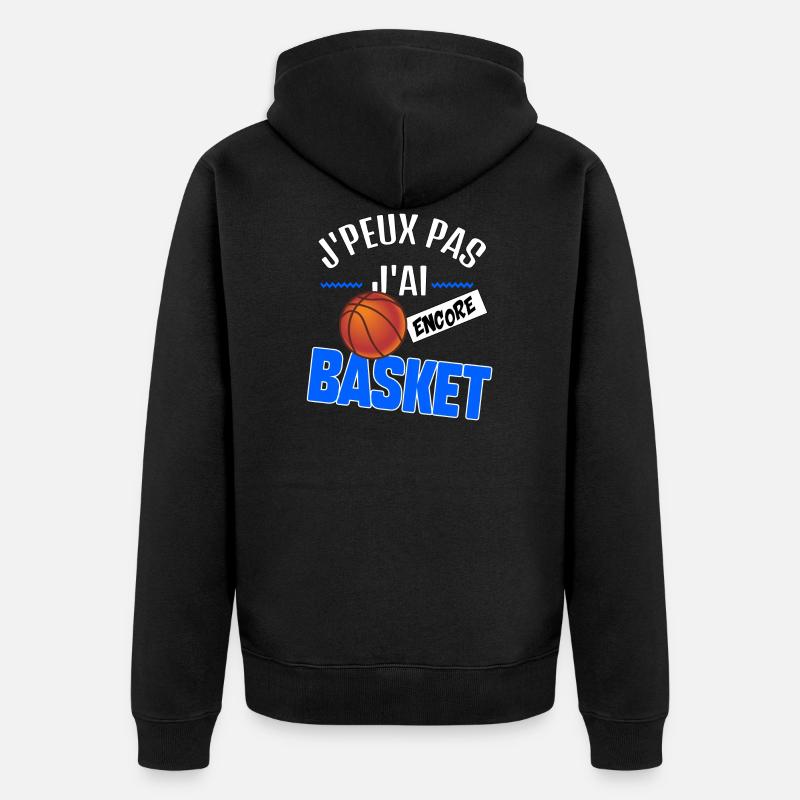 J’peux pas j’ai basket - Veste à capuche bio Premium Unisexe - noir