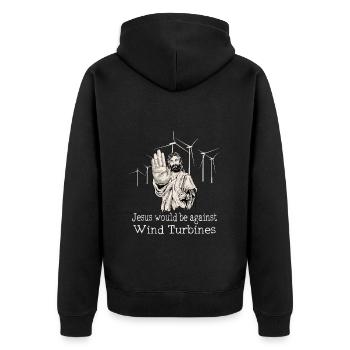 Jesus would be against wind turbines - Unisex Premium Organic Zip Hoodie - black - Back - Nico (187cm)