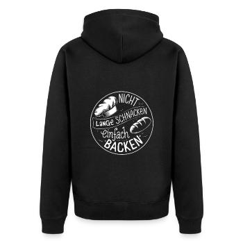 Nicht lange schnacken einfach backen. Bäckermütze - Unisex Premium Bio Zip Hoodie - Schwarz - Hinten - Nico (187cm)