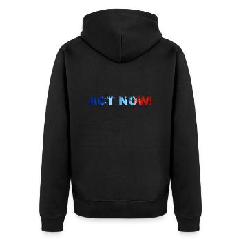 ACT NOW! - Unisex Premium Organic Zip Hoodie - black - Back - Nico (187cm)