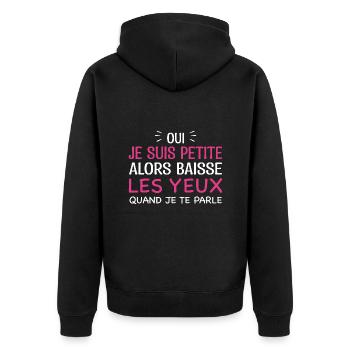 Oui Je Suis Petite Alors Baisse Les Yeux - Veste à capuche bio Premium Unisexe - noir - Dos - Nico (187cm)
