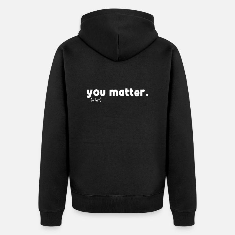 Vous comptez gentillesse - Veste à capuche bio Premium Unisexe - noir