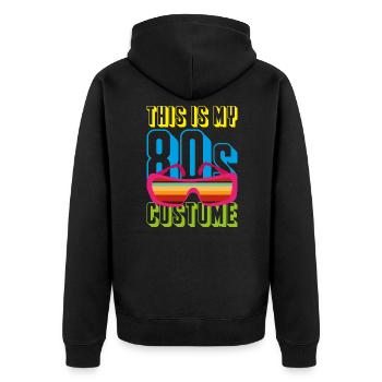 Costume Party Eighties Motto Retro 80s - Unisex Premium Organic Zip Hoodie - black - Back - Nico (187cm)