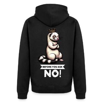 Before You Ask Frettchen Frettchenbesitzer Nager - Unisex Premium Bio Zip Hoodie - Schwarz - Hinten - Nico (187cm)