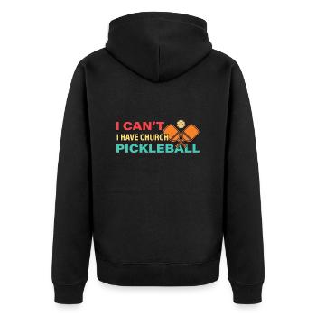 Funny I Can't I Have Church And Pickleball - Unisex Premium Bio Zip Hoodie - Schwarz - Hinten - Nico (187cm)