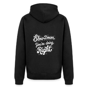 Calm down - you're doing the right thing - Unisex Premium Organic Zip Hoodie - black - Back - Nico (187cm)