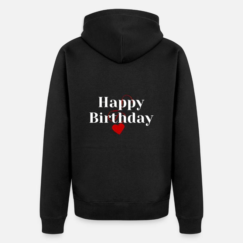 Bon anniversaire - Veste à capuche bio Premium Unisexe - noir