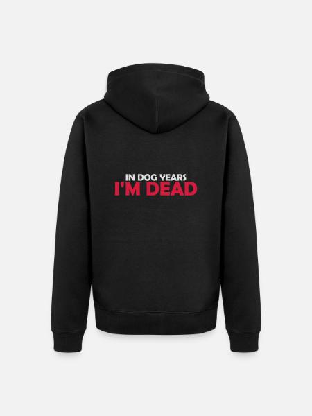 in dog years Dead - Unisex Premium Organic Zip Hoodie - black