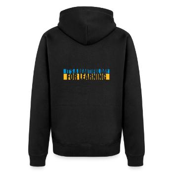 beautiful day for learning - Unisex Premium Organic Zip Hoodie - black - Back - Nico (187cm)