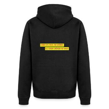 Lieber ein Haus im Grünen als einen Grünen im Haus - Unisex Premium Bio Zip Hoodie - Schwarz - Hinten - Nico (187cm)
