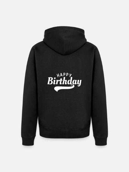 Bon anniversaire - Veste à capuche bio Premium Unisexe - noir