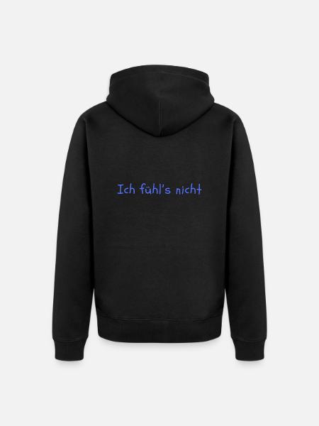 I don't feel it - Unisex Premium Organic Zip Hoodie - black