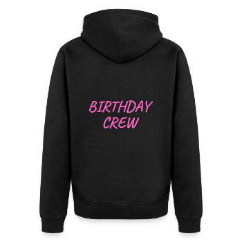 Birthday Crew - Unisex Premium Bio Zip Hoodie - Schwarz - Hinten - Nico (187cm)
