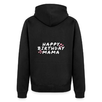 Happy Birthday Mama Lieblingsmensch Geburtstag - Unisex Premium Bio Zip Hoodie - Schwarz - Hinten - Nico (187cm)