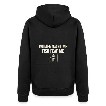 women want me fish fear me - Unisex Premium Organic Zip Hoodie - black - Back - Nico (187cm)