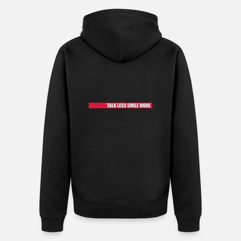 parler moins sourire plus - Veste à capuche bio Premium Unisexe - noir
