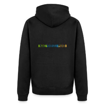 make yourself proud Zitat - Unisex Premium Bio Zip Hoodie - Schwarz - Hinten - Nico (187cm)